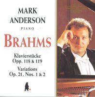 Brahms: Variations Op.21 Nos. 1 & 2 / Klavierstücke Op.118 & 119